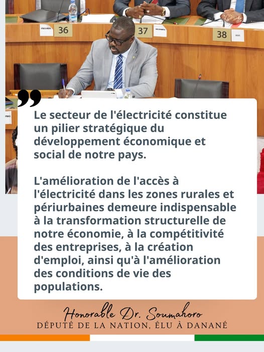 Financement du secteur de l'électricité : le député Souleymane Soumahoro appelle à la transparence